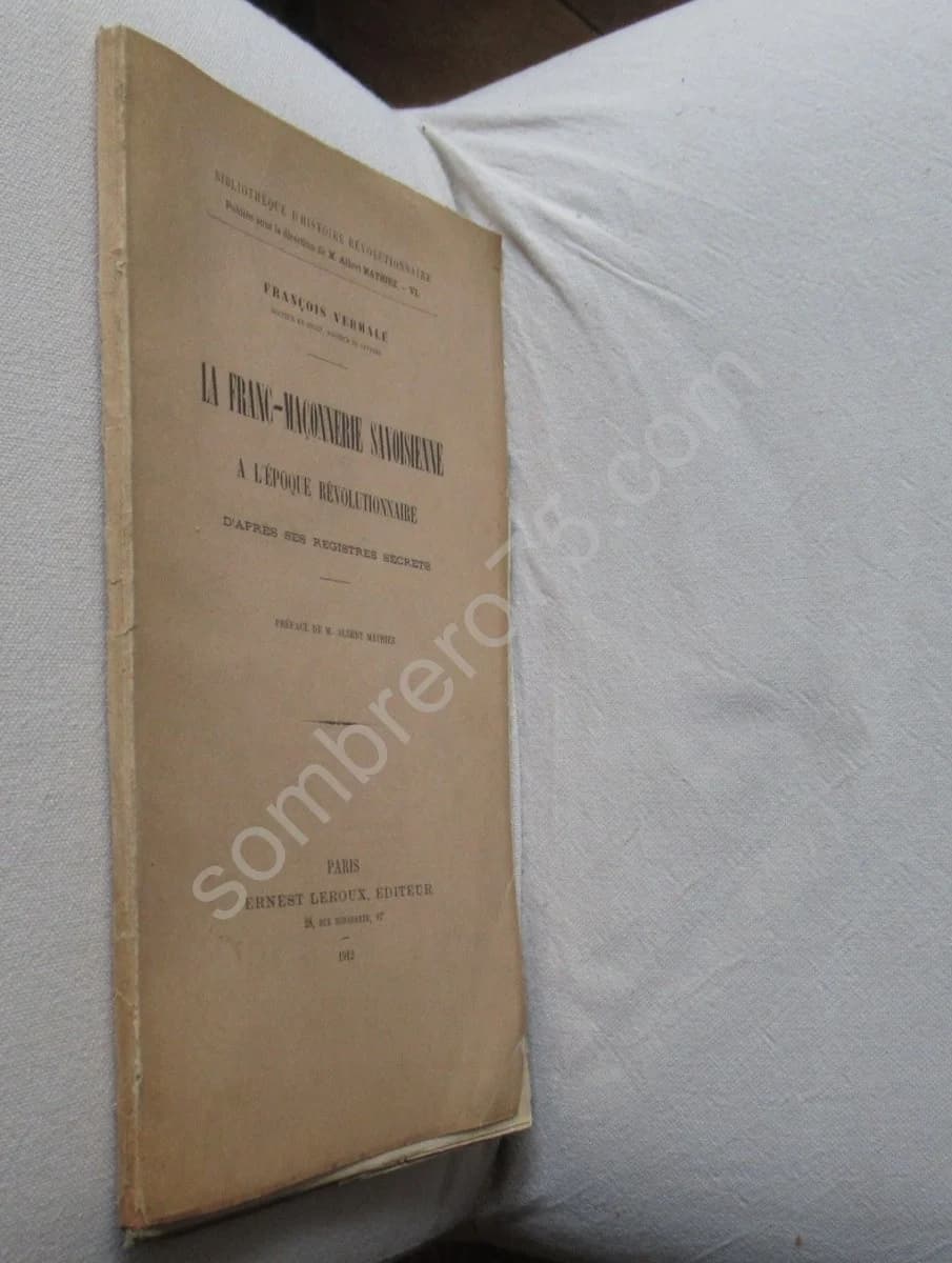 La Franc Maçonnerie Savoisienne à l'époque Révolutionnaire. 1912 - Image 2