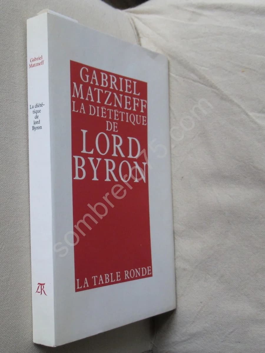 - La diététique de Lord Byron. Edition Originale - Image 2