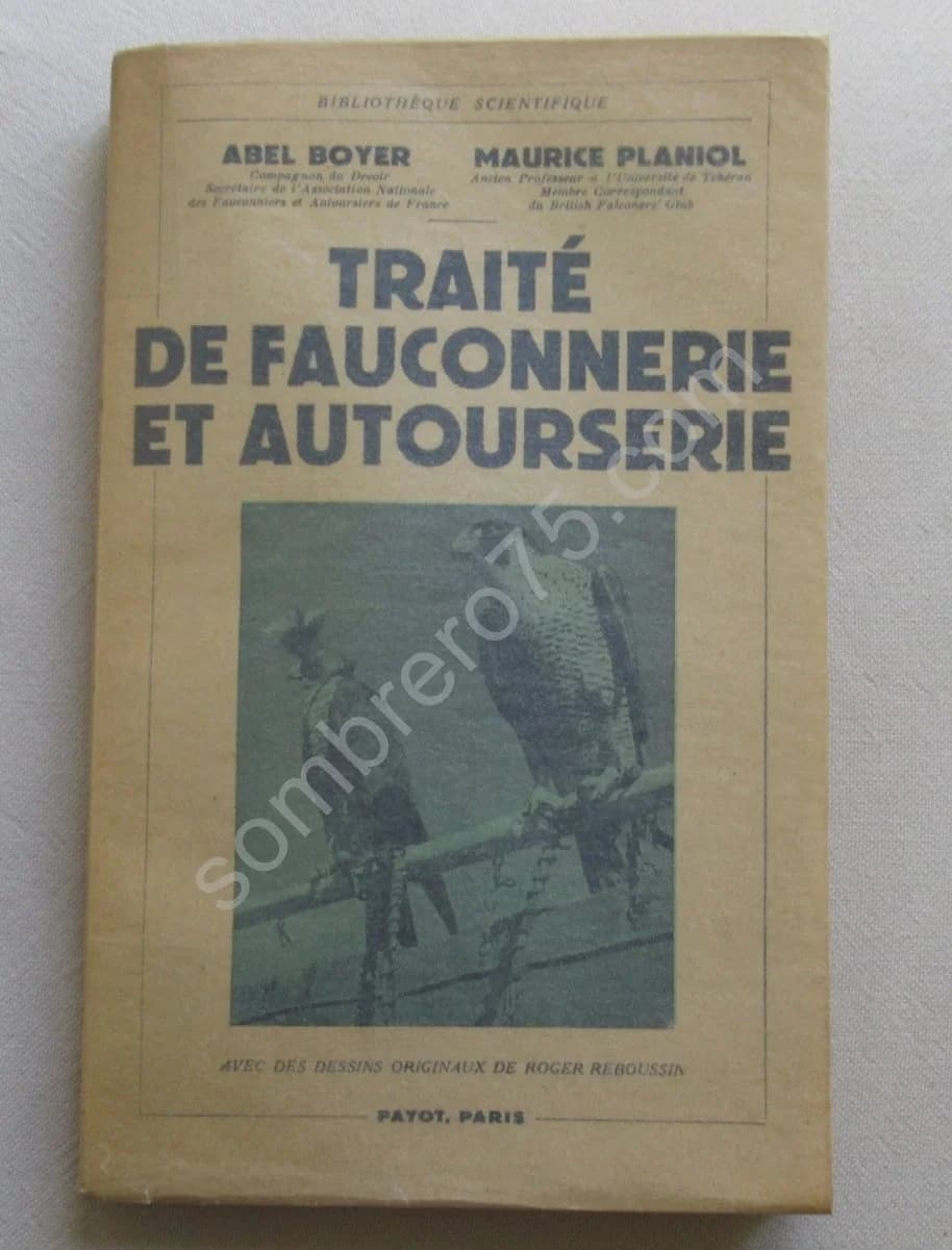 Traité de Fauconnerie et Autourserie