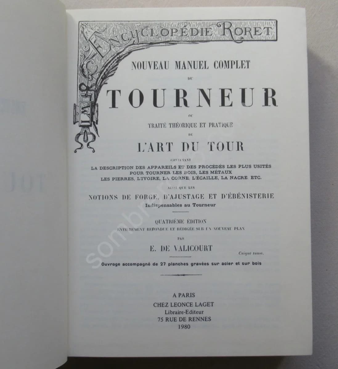 Encyclopédie Roret - Tourneur. Nouveau Manuel Complet du Tourneur - Image 2