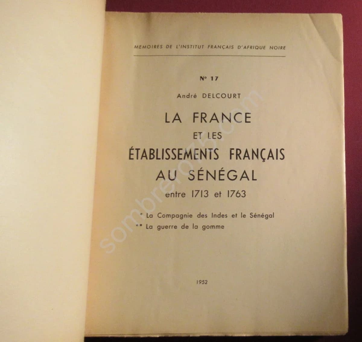 La France et les Etablissements Français au Sénégal entre 1713 et 1763 - Image 2