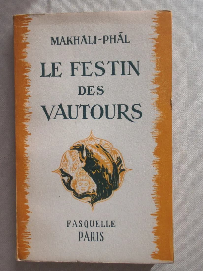 Le Festin des Vautours. MAKHALI PHAL.1946