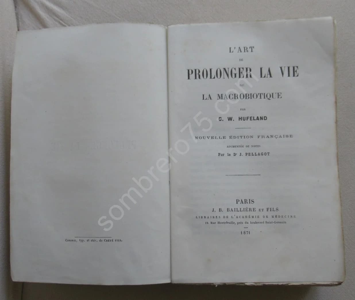 L'Art de Prolonger la Vie ou la Macrobiotique. C W HUFELAND - Image 3