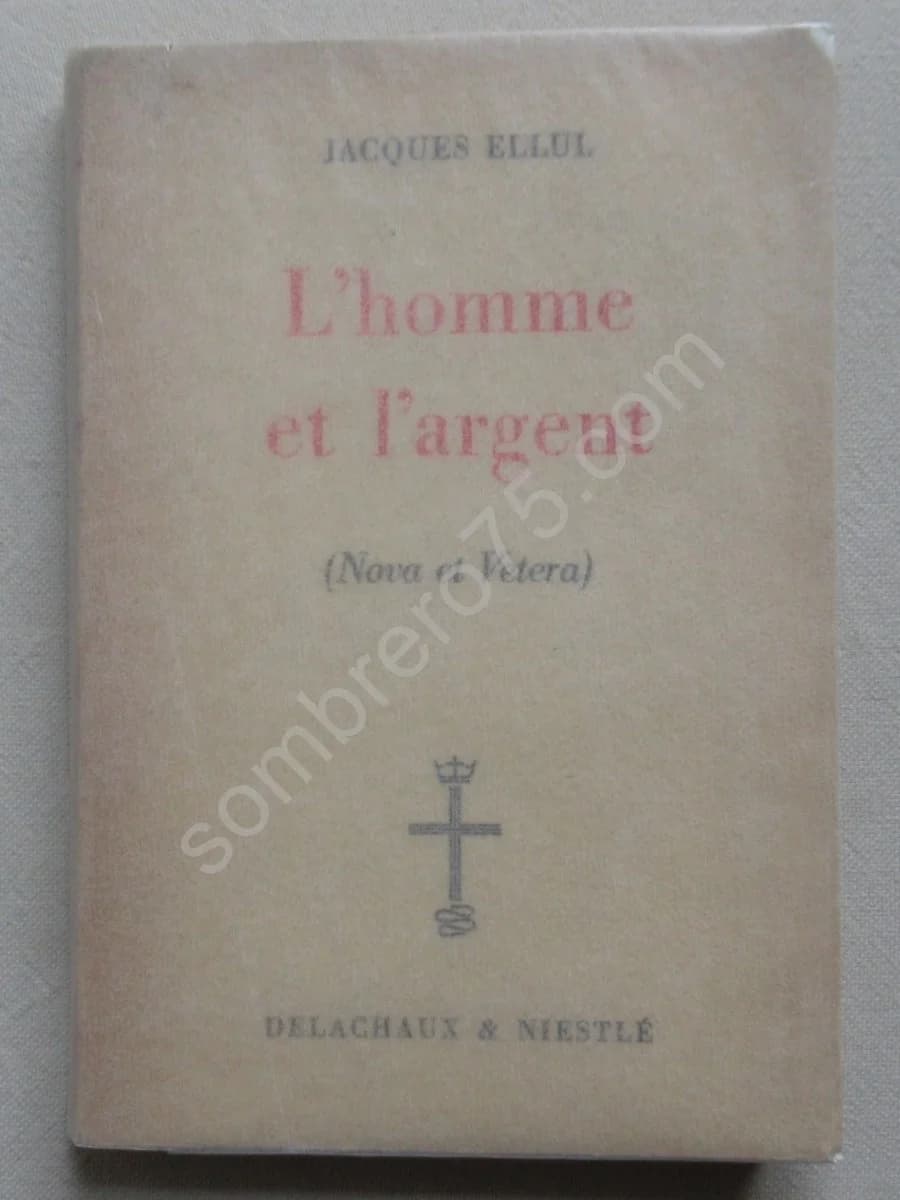 L'Homme et l'Argent (Nova et Vetera)