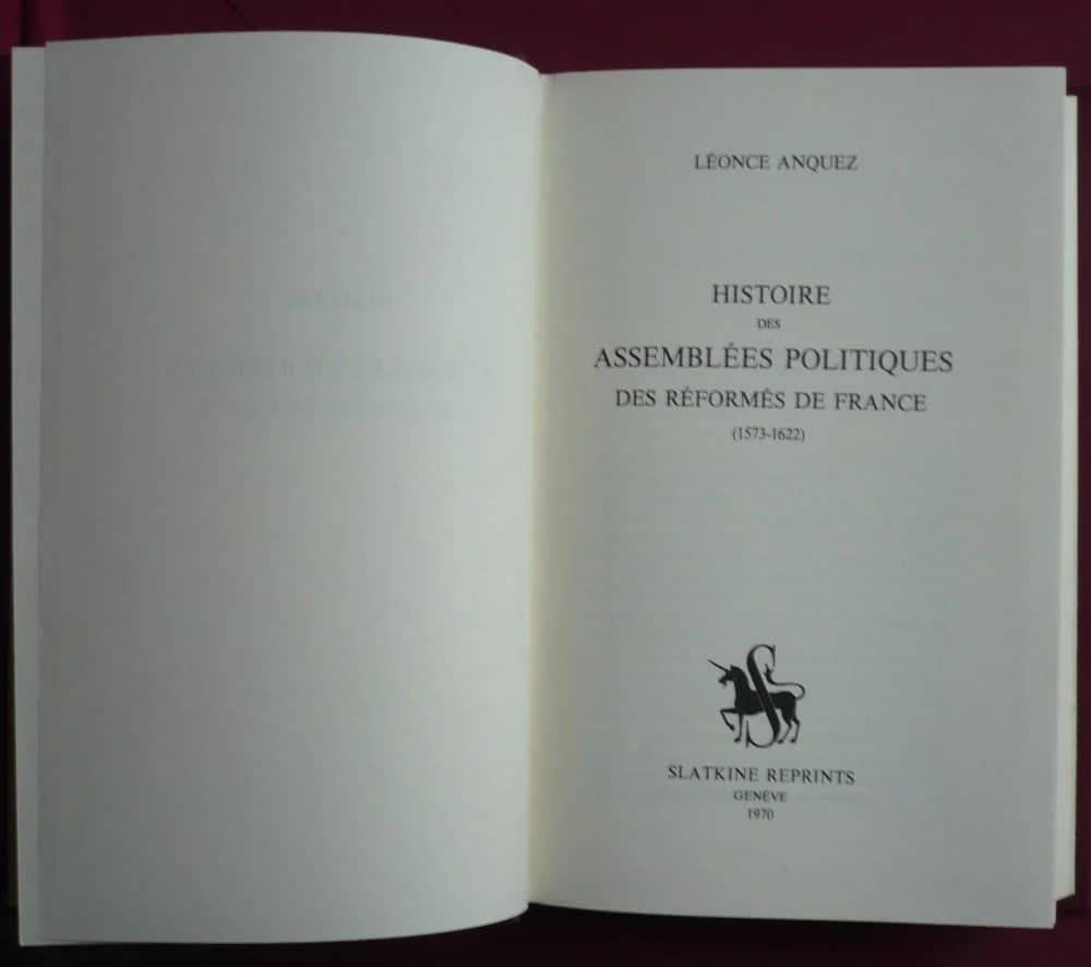 Histoire des Assemblées Politiques des Réformes de France, 1573-1622 - Image 3