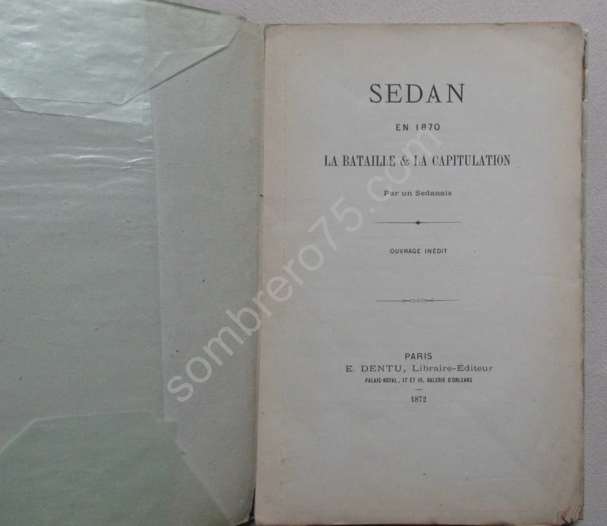 Sedan en 1870. La Bataille et la Capitulation par un Sedanais - Image 2