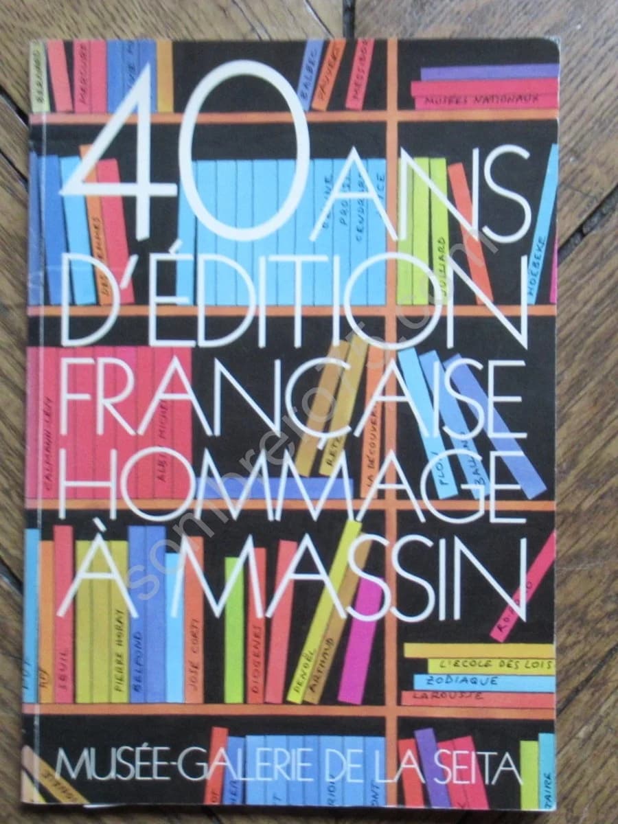 40 Ans d'Edition Française - Hommage à Massin