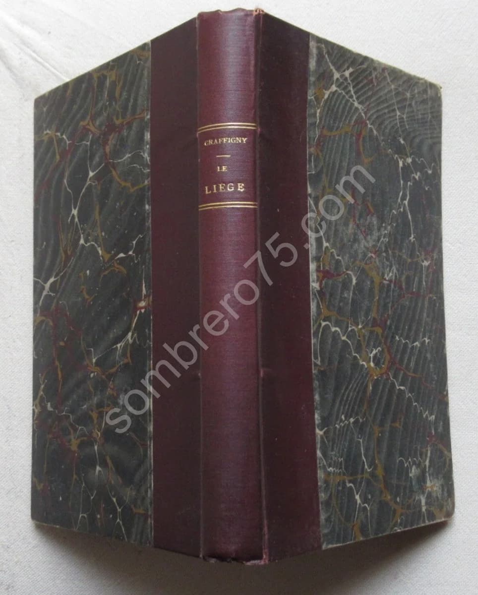 Le Liège et ses applications. Henry de Graffigny