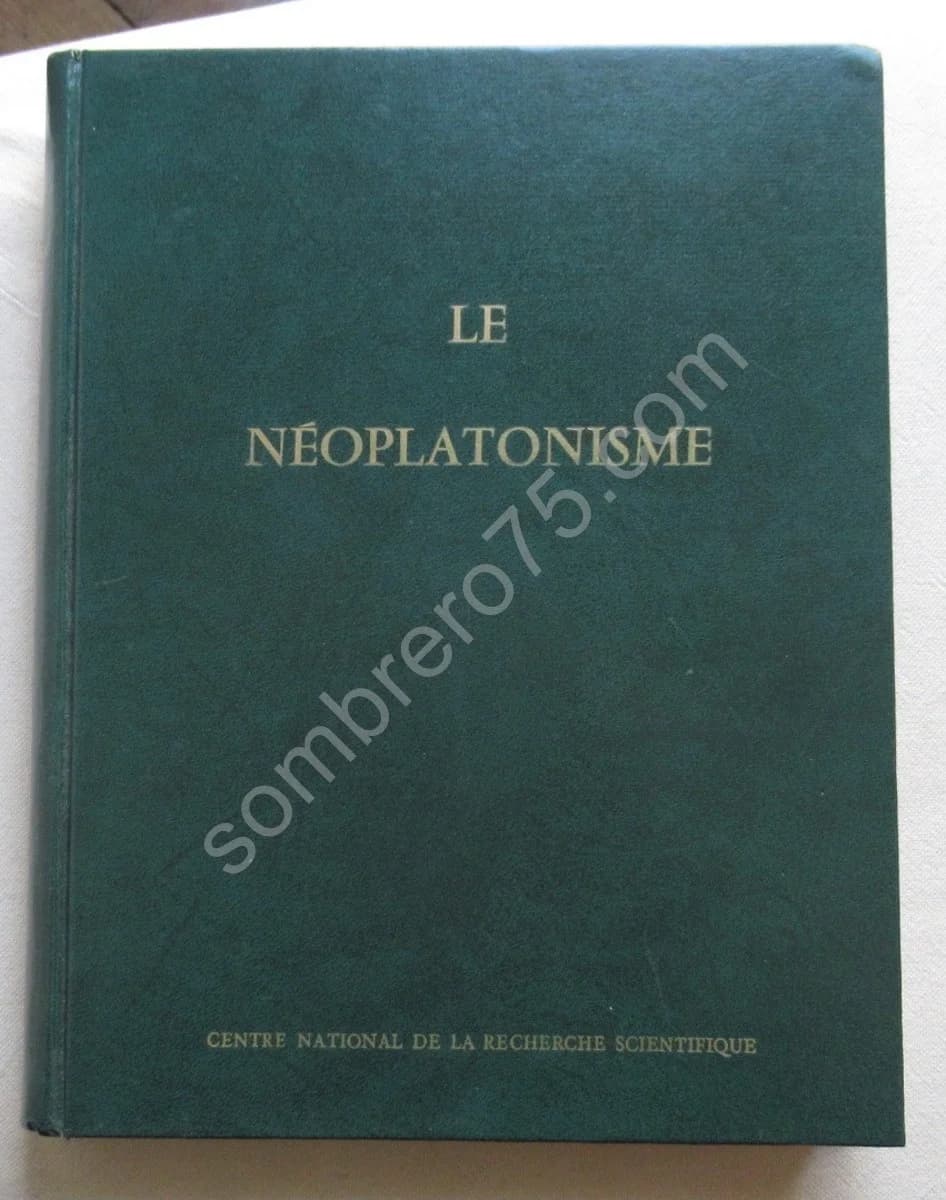 Le Néoplatonisme - Royaumont 9-13 juin 1969