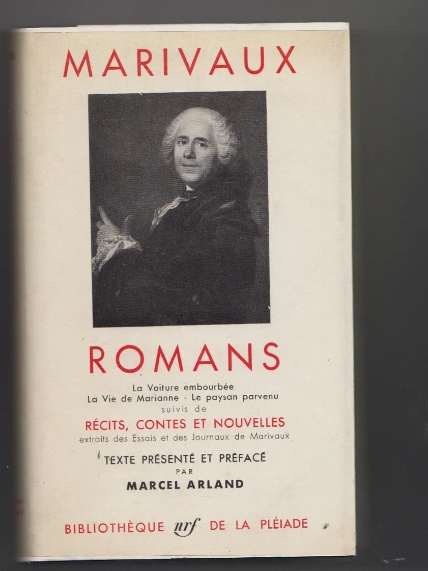 Marivaux - Romans, Récits, Contes et Nouvelles. Pléiade