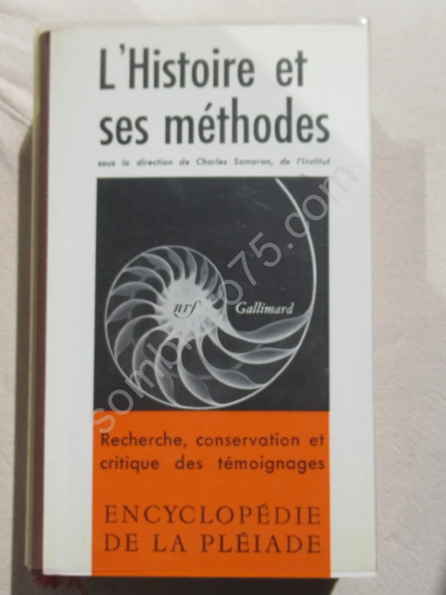 L'Histoire et ses Méthodes