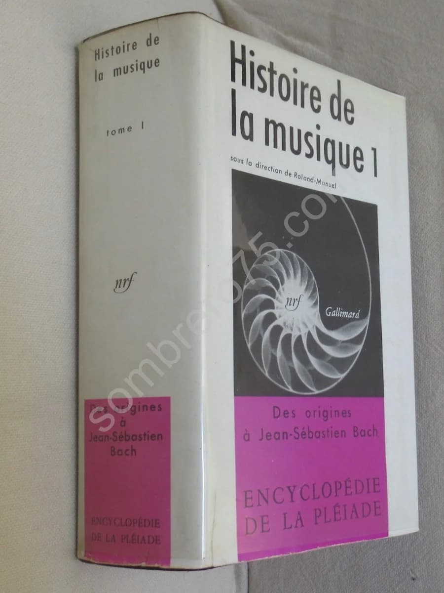 Histoire de la Musique. Tome 1 et 2. Pléiade