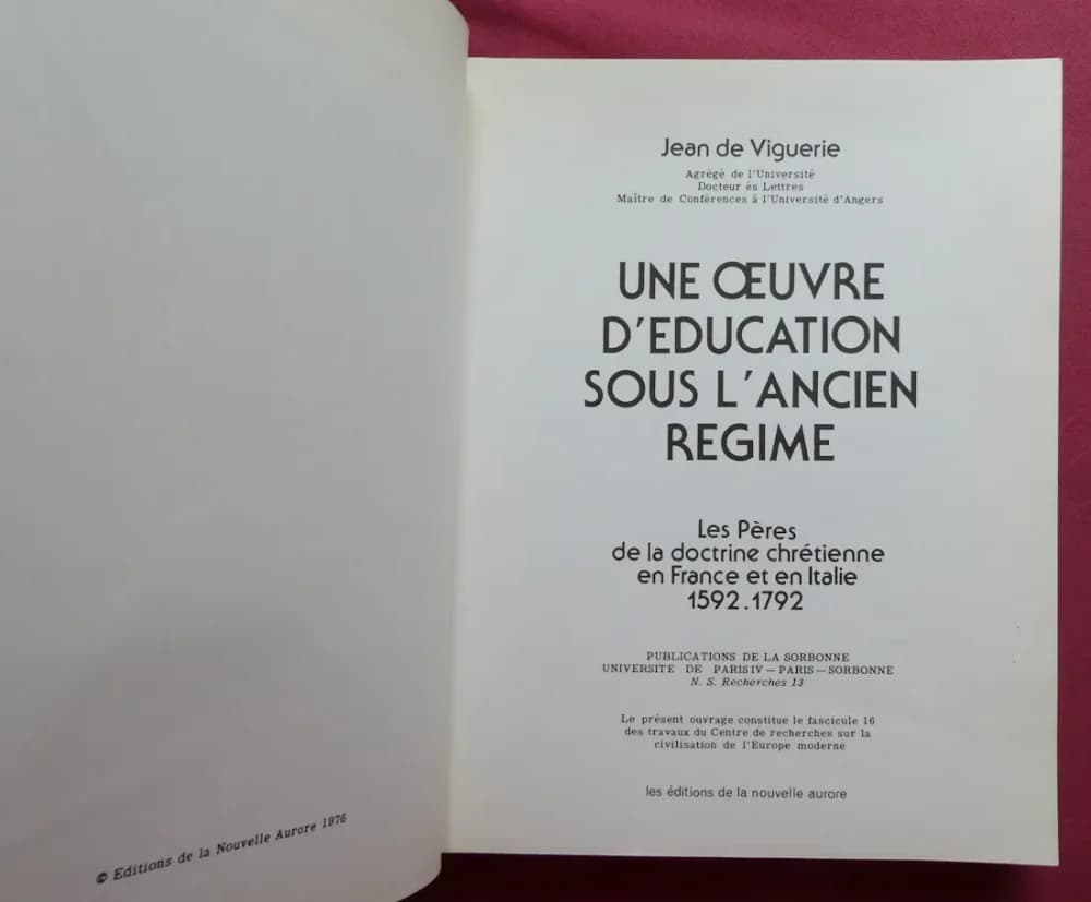 Une Oeuvre d'Education sous l'Ancien Régime. Jean de VIGUERIE - Image 3