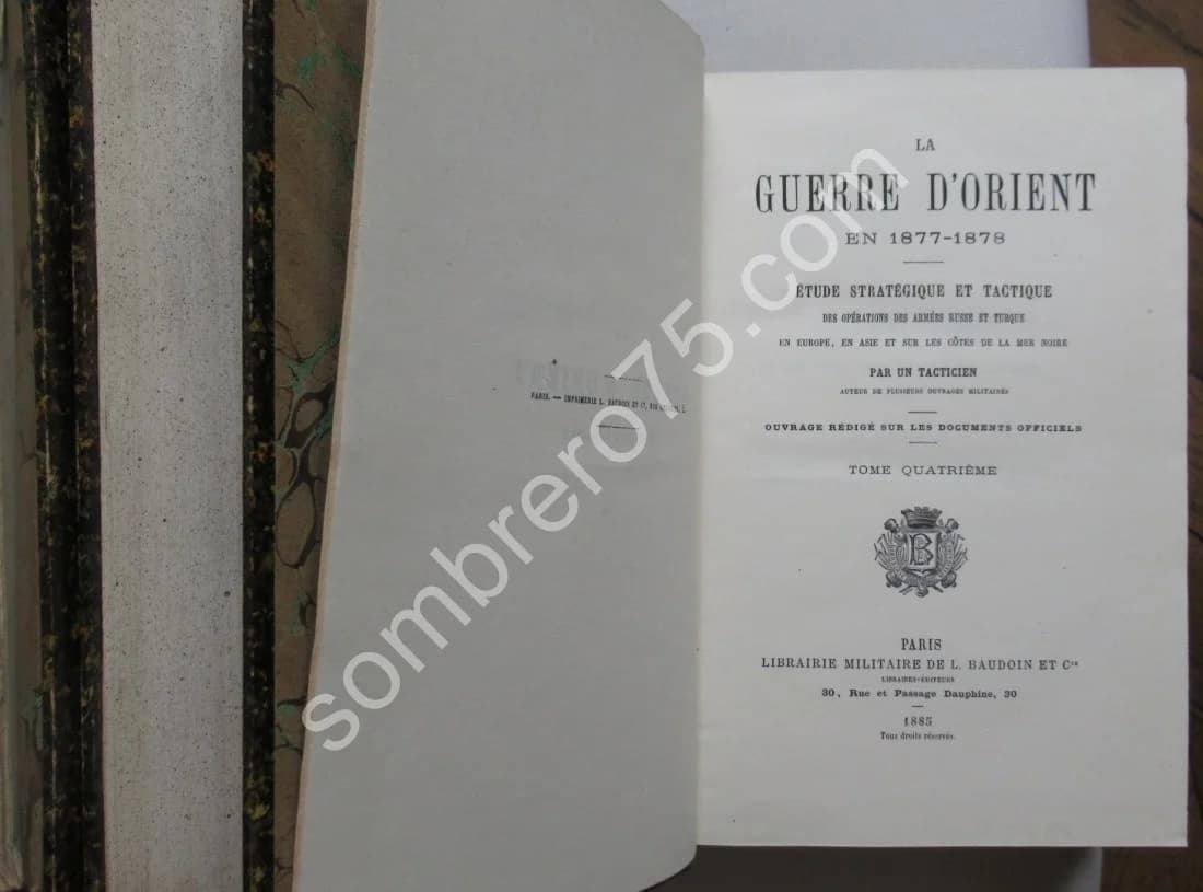 La Guerre d'Orient en 1877-1878. 4 volumes. Etude stratégique et tactique - Image 15