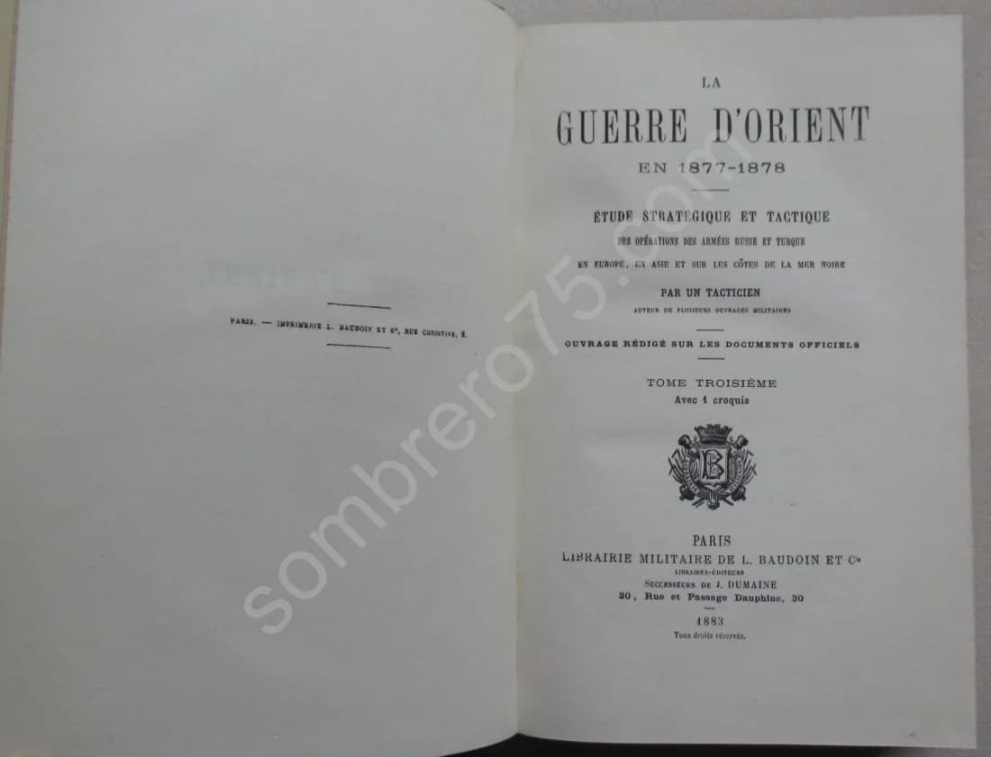 La Guerre d'Orient en 1877-1878. 4 volumes. Etude stratégique et tactique - Image 10
