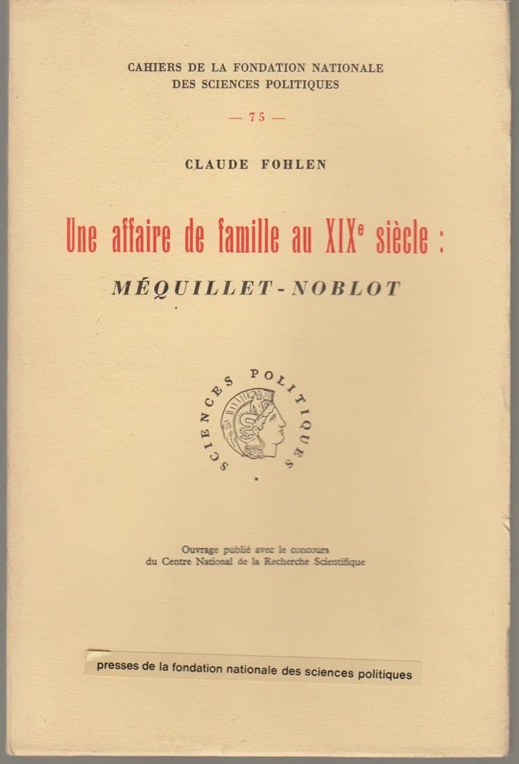 Une Affaire de Famille au XIVe Siècle - Méquillet Noblot