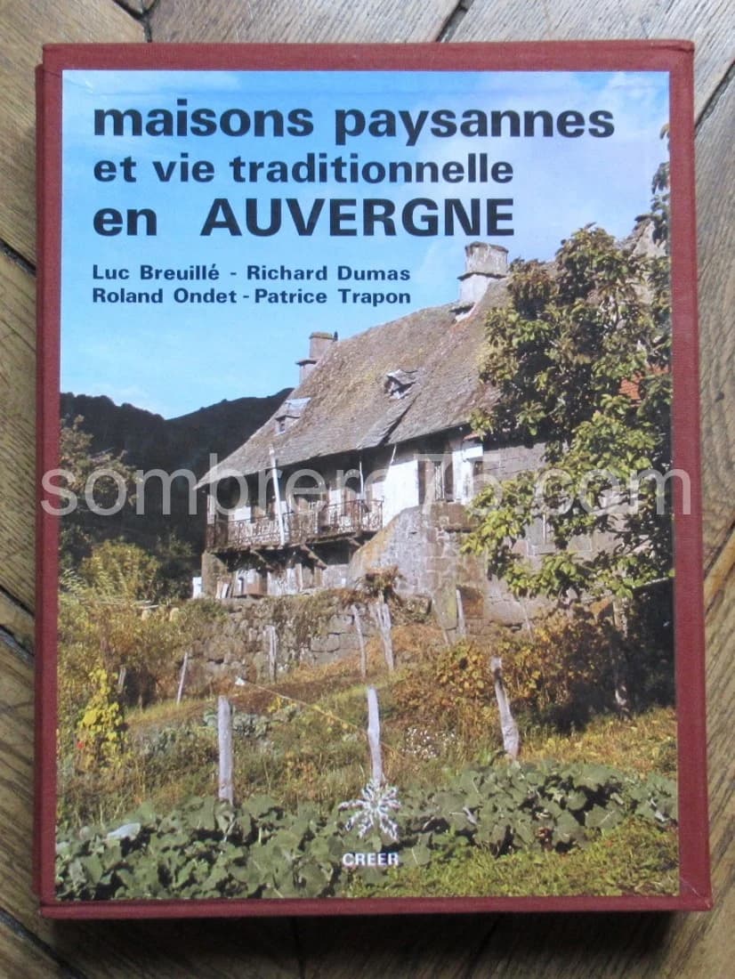 Maisons Paysannes et Vie Traditionnelle en Auvergne - Image 3