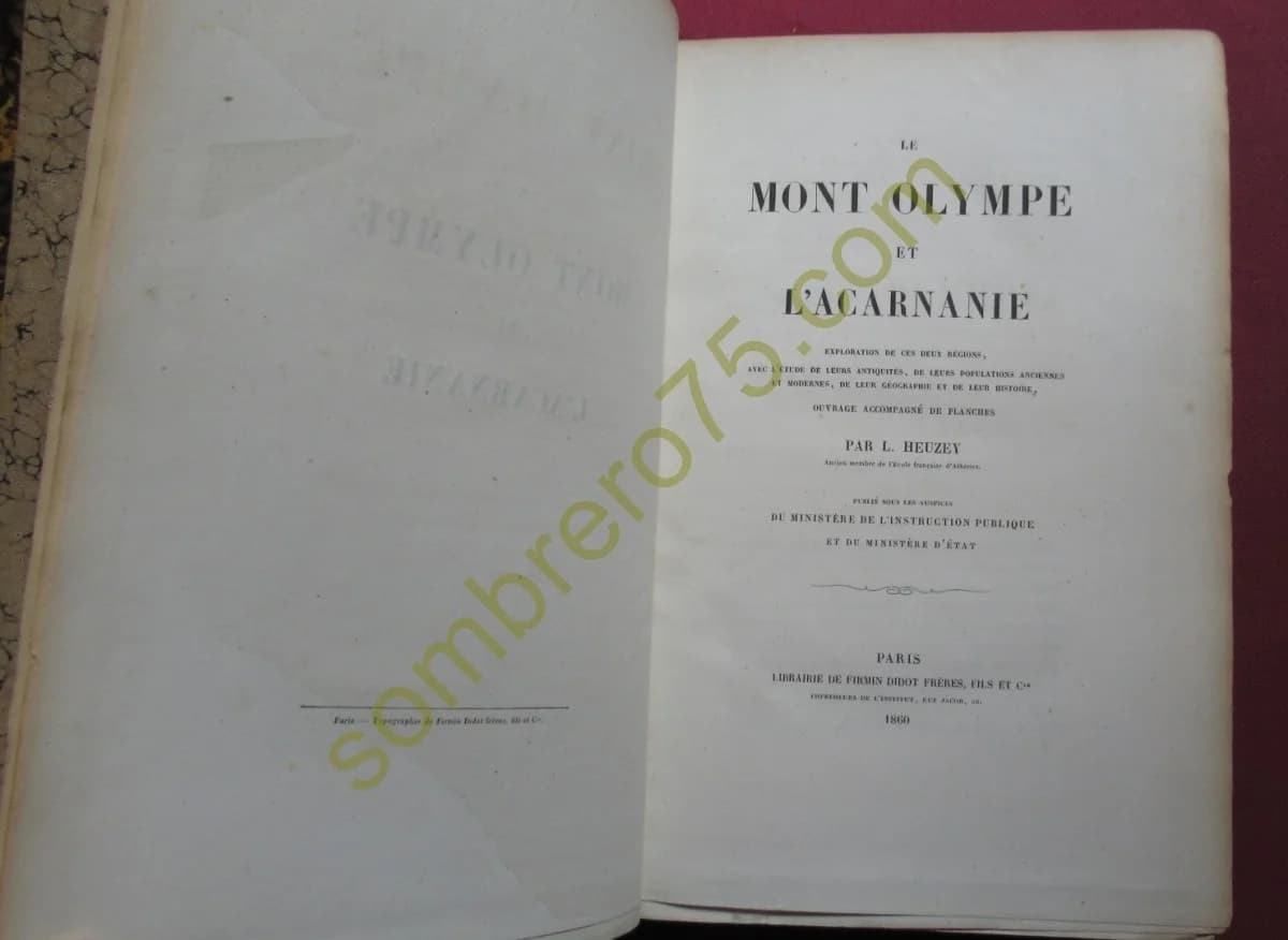 Le Mont Olympe et l'Acarnanie. L HEUZEY. 1860 - Image 2