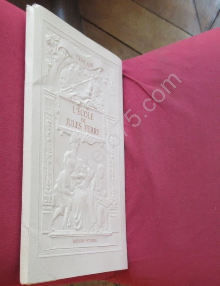 Cent ans L'Ecole de Jules Ferry - Image 2