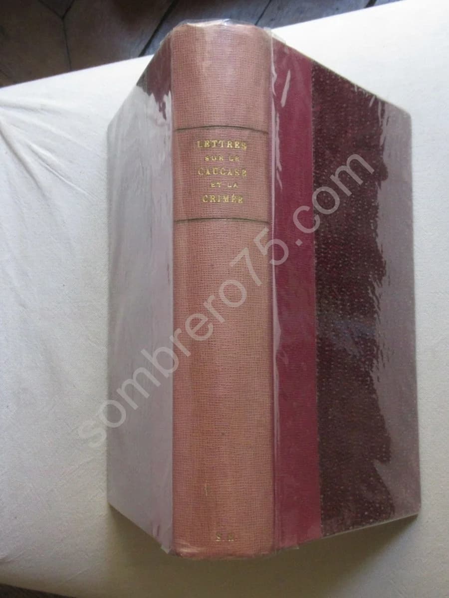 Lettres sur le Caucase et la Crimée