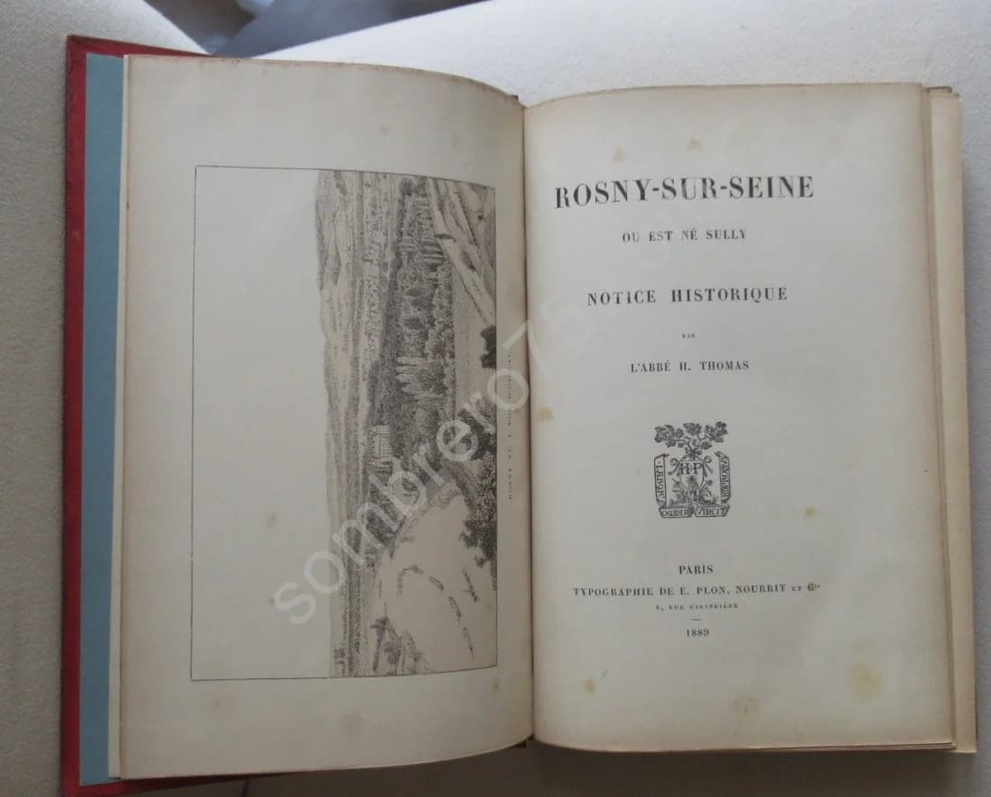 Rosny sur Seine où est né Sully. Notice Historique de 1889 - Image 3