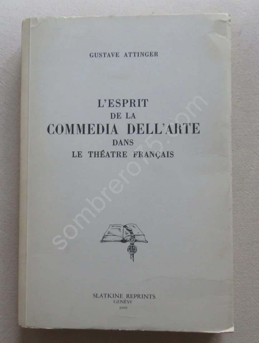 L'Esprit de la Commedia dell Arte dans le Théâtre Francais