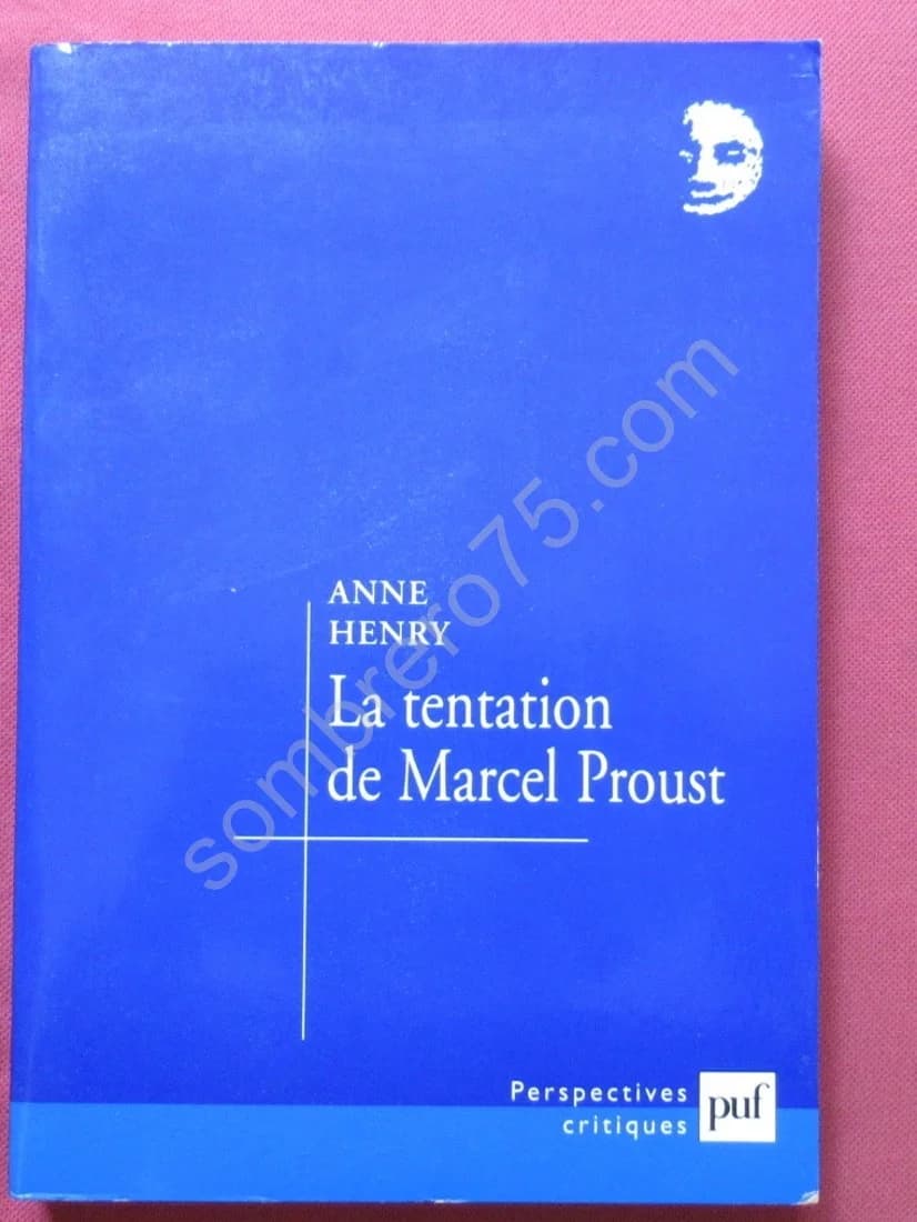 La Tentation de Marcel Proust.. Envoi