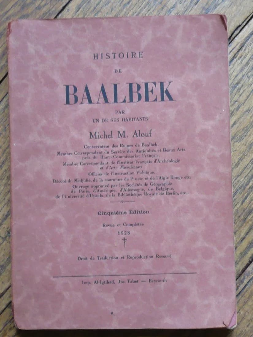 Histoire de Baalbek par un de ses habitants
