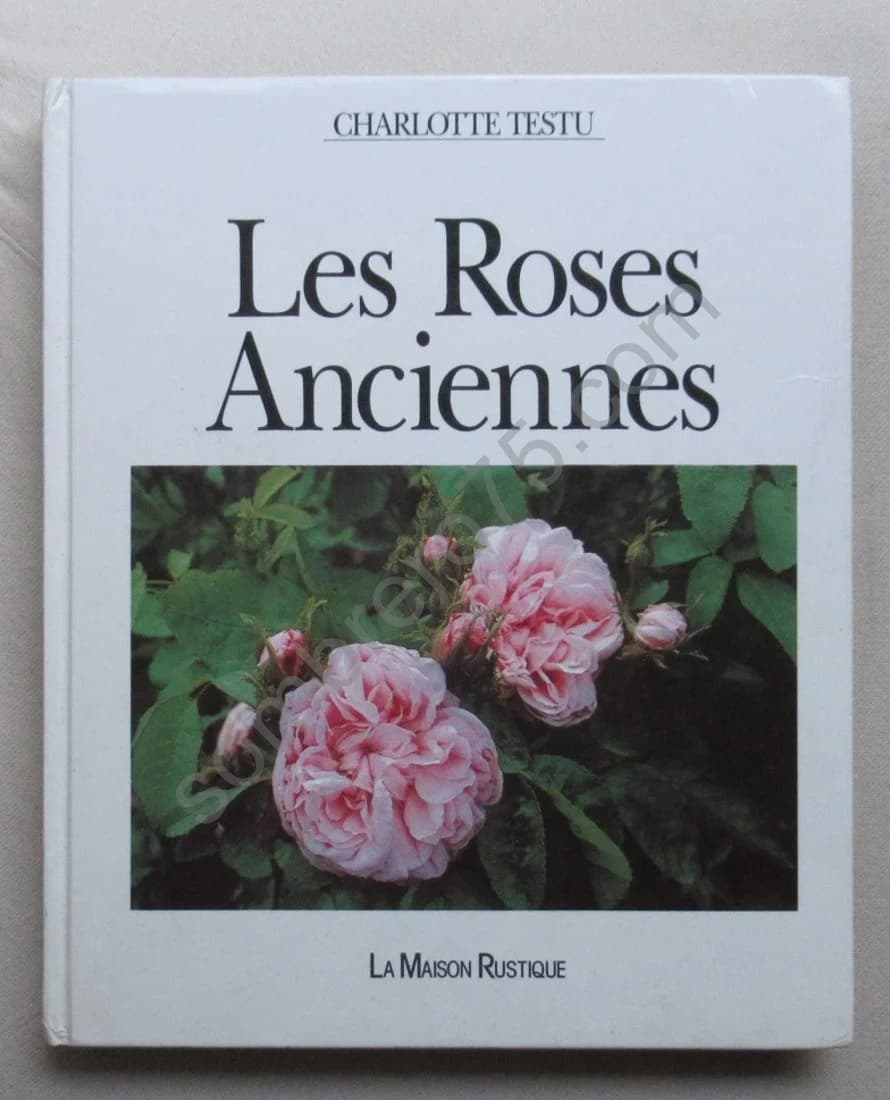 Les Roses Anciennes