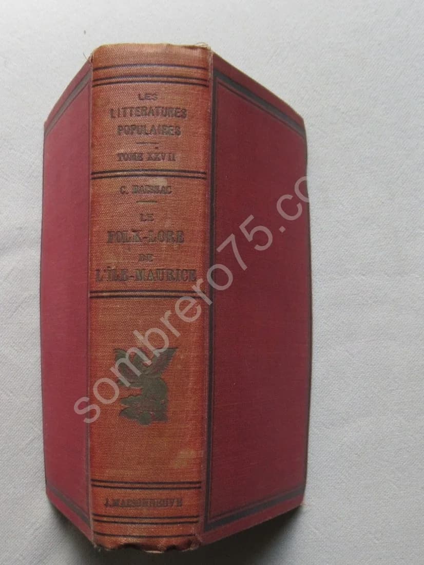 Le Folk-Lore de l'Ile Maurice