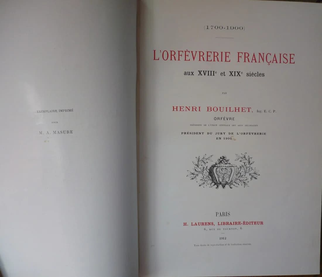 L'Orfèvrerie Française aux XVIIIe et XIXe siècles - H BOUILHET. 2 Volumes - Image 2