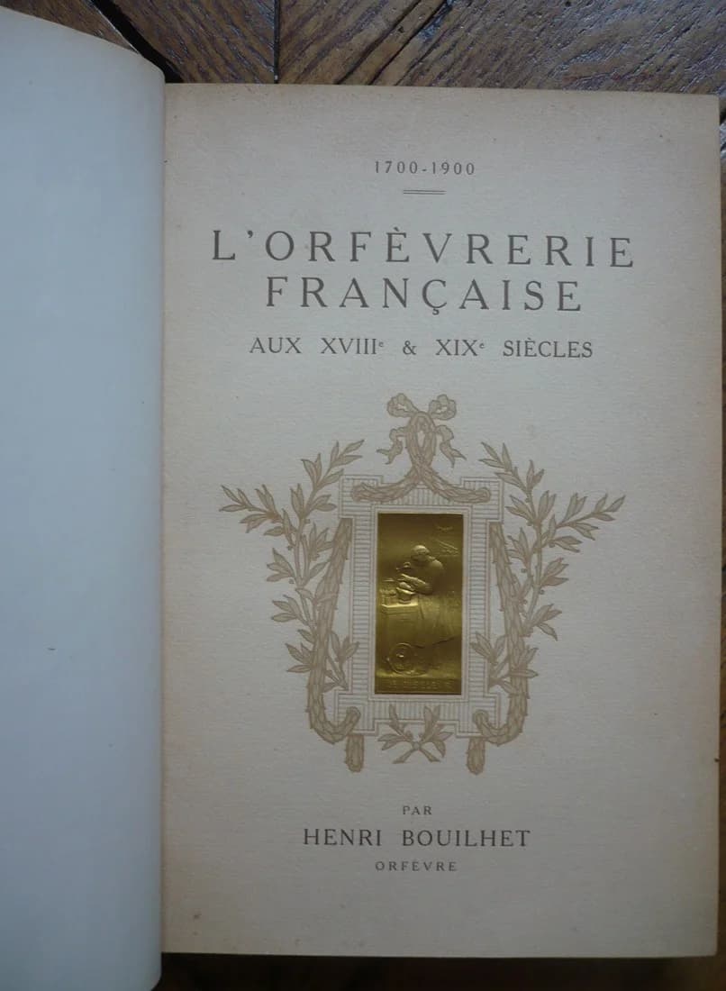 L'Orfèvrerie Française aux XVIIIe et XIXe siècles - H BOUILHET. 2 Volumes - Image 4