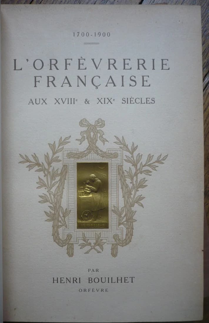 L'Orfèvrerie Française aux XVIIIe et XIXe siècles - H BOUILHET. 2 Volumes - Image 5