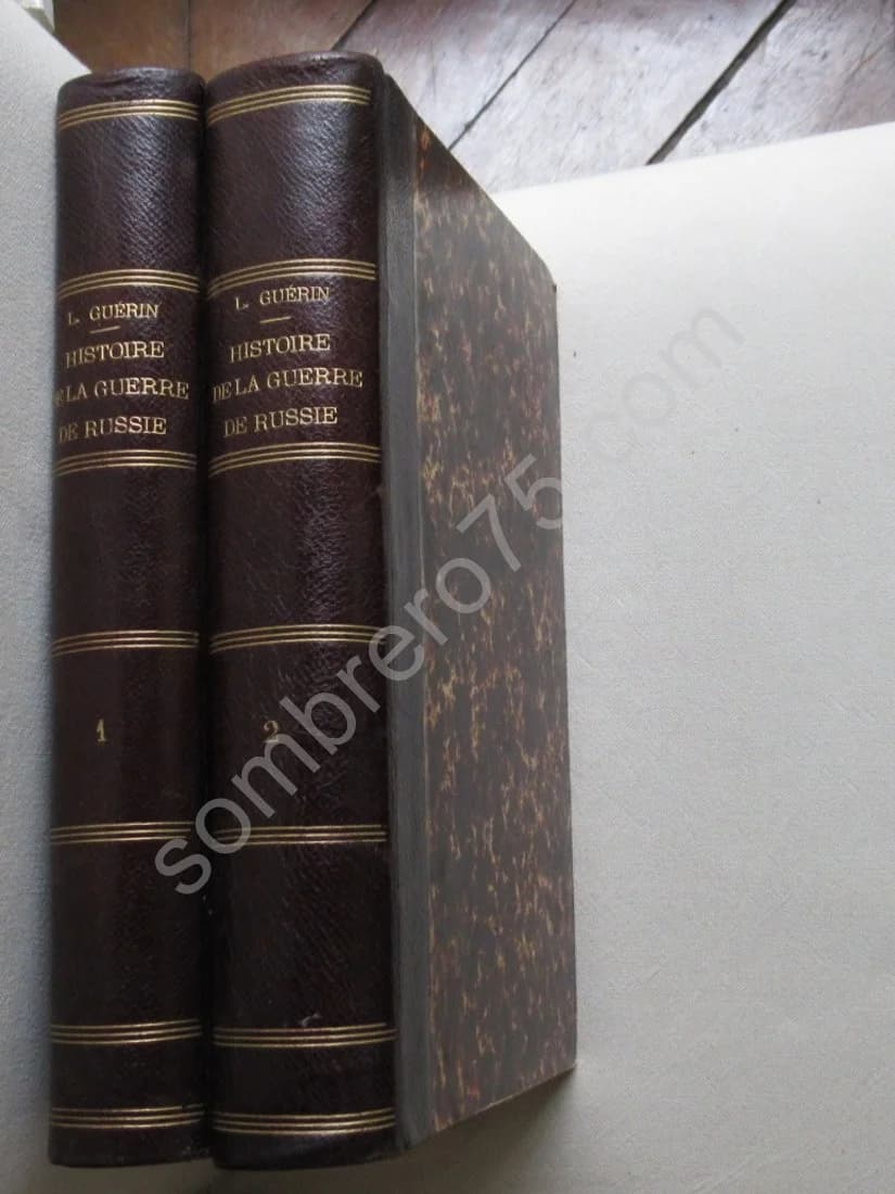 Histoire de la dernière Guerre de Russie. (Crimée)