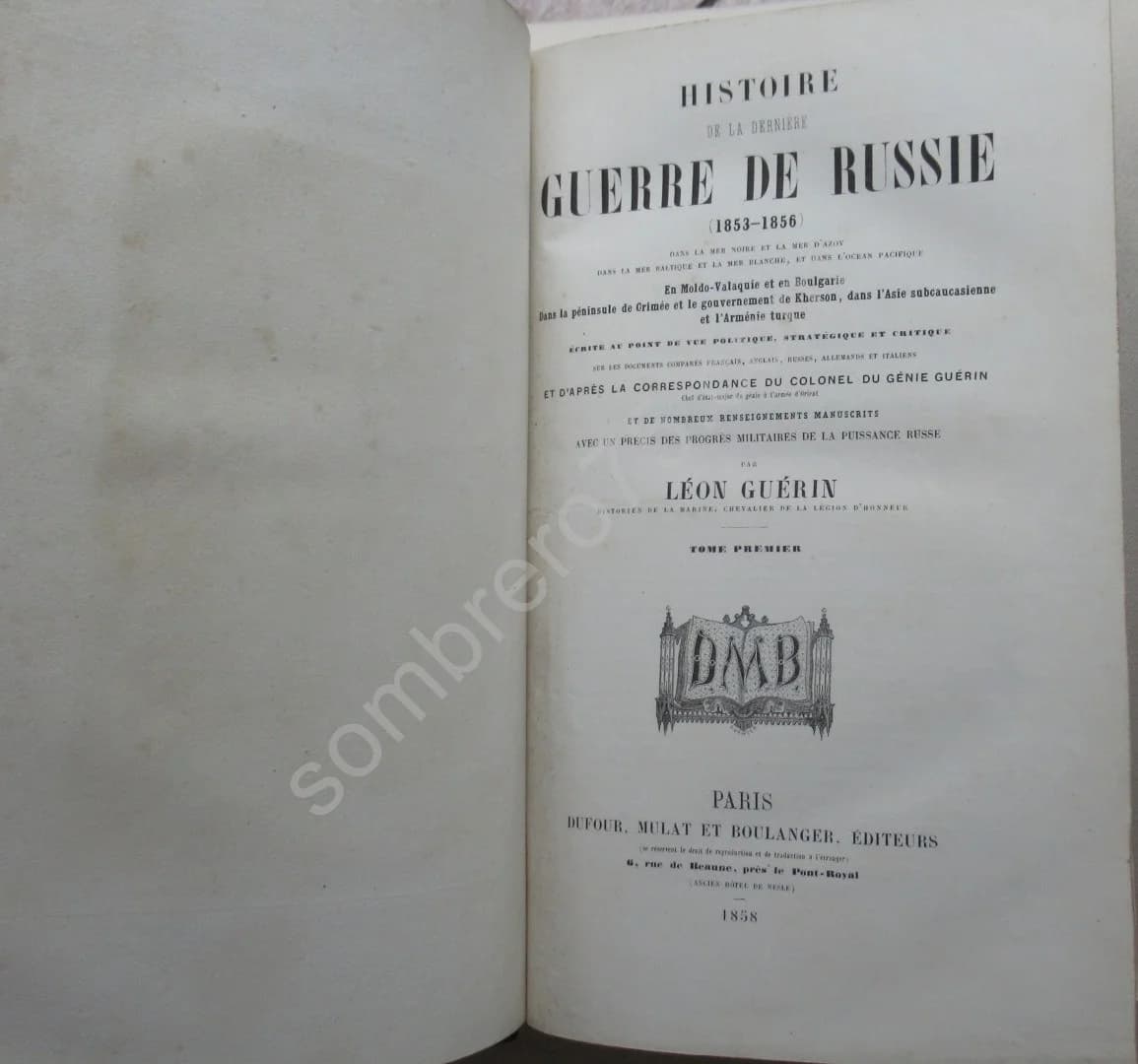 Histoire de la dernière Guerre de Russie. (Crimée) - Image 3