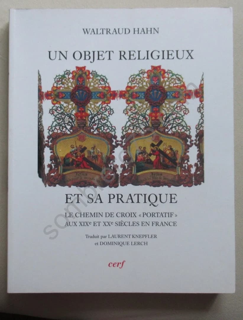 Un Objet Religieux et sa Pratique