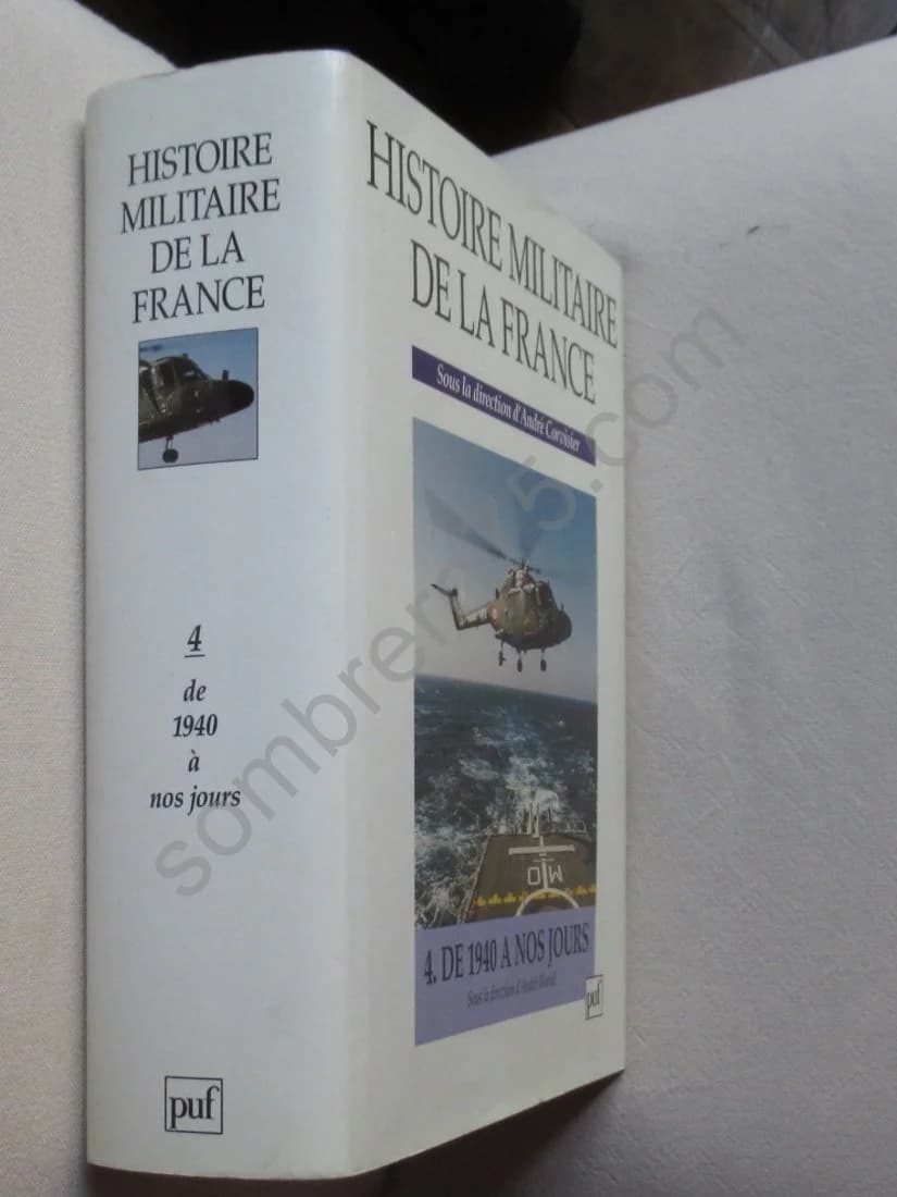Histoire Militaire de la France. Vol. 4 de 1940 à nos jours - Image 2