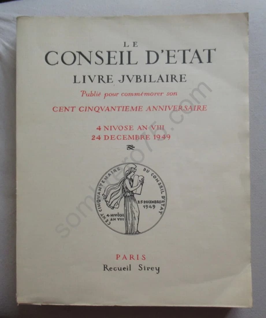 Le Conseil d'Etat Livre Jubilaire. Cent cinquantième anniversaire