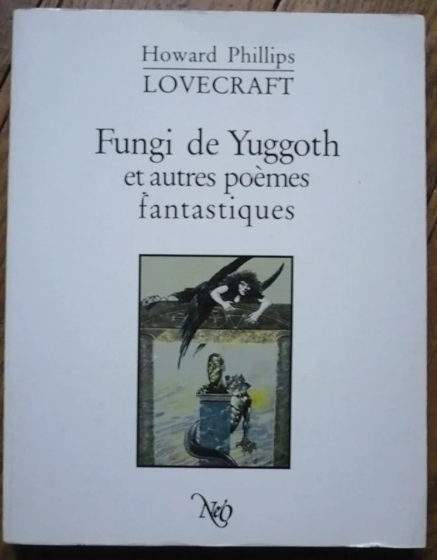 Fungi de Yuggoth et autres Poèmes Fantastiques