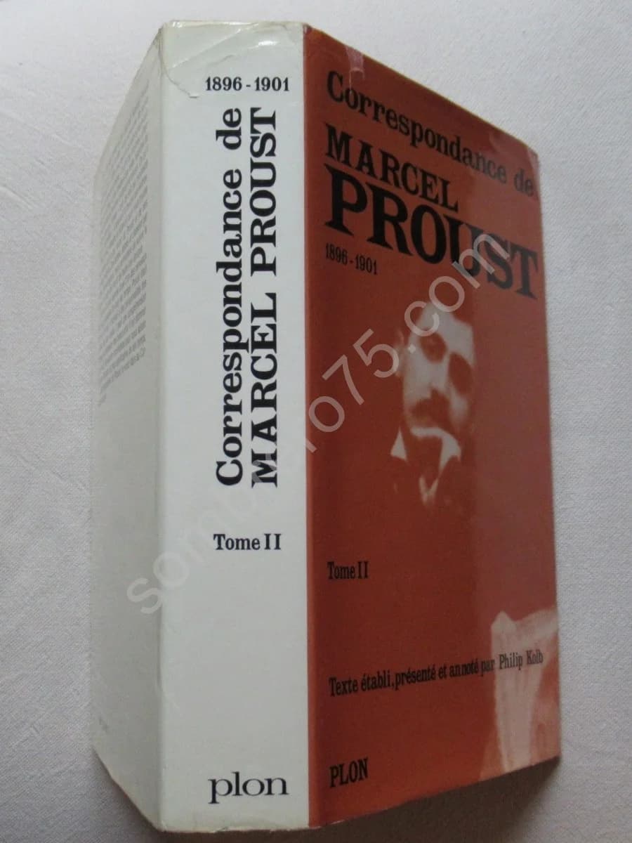 Correspondance de Marcel Proust 1896/1901. T. 2 Texte Établi et Annoté par KOLB Philip