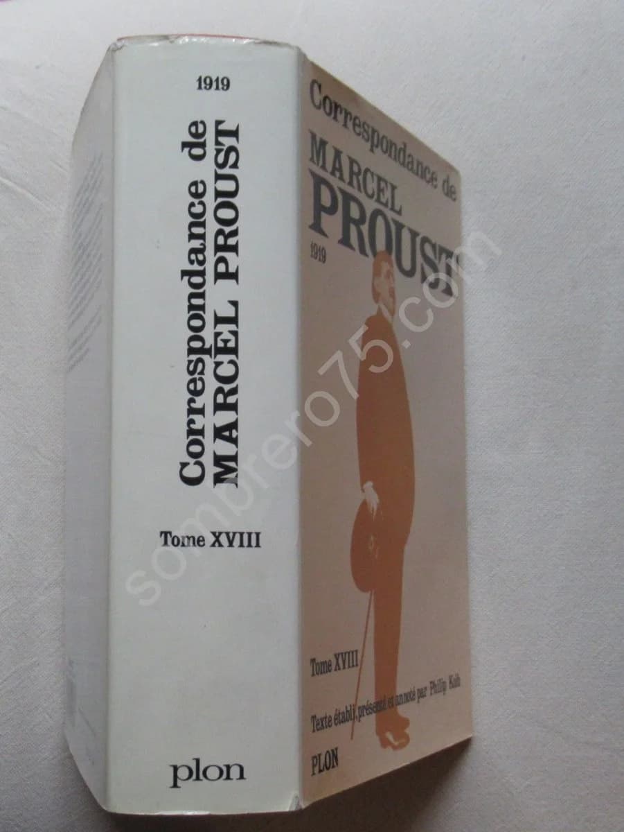 Correspondance de Marcel Proust 1919. Tome 18. Texte Établi et Annoté par KOLB Philip