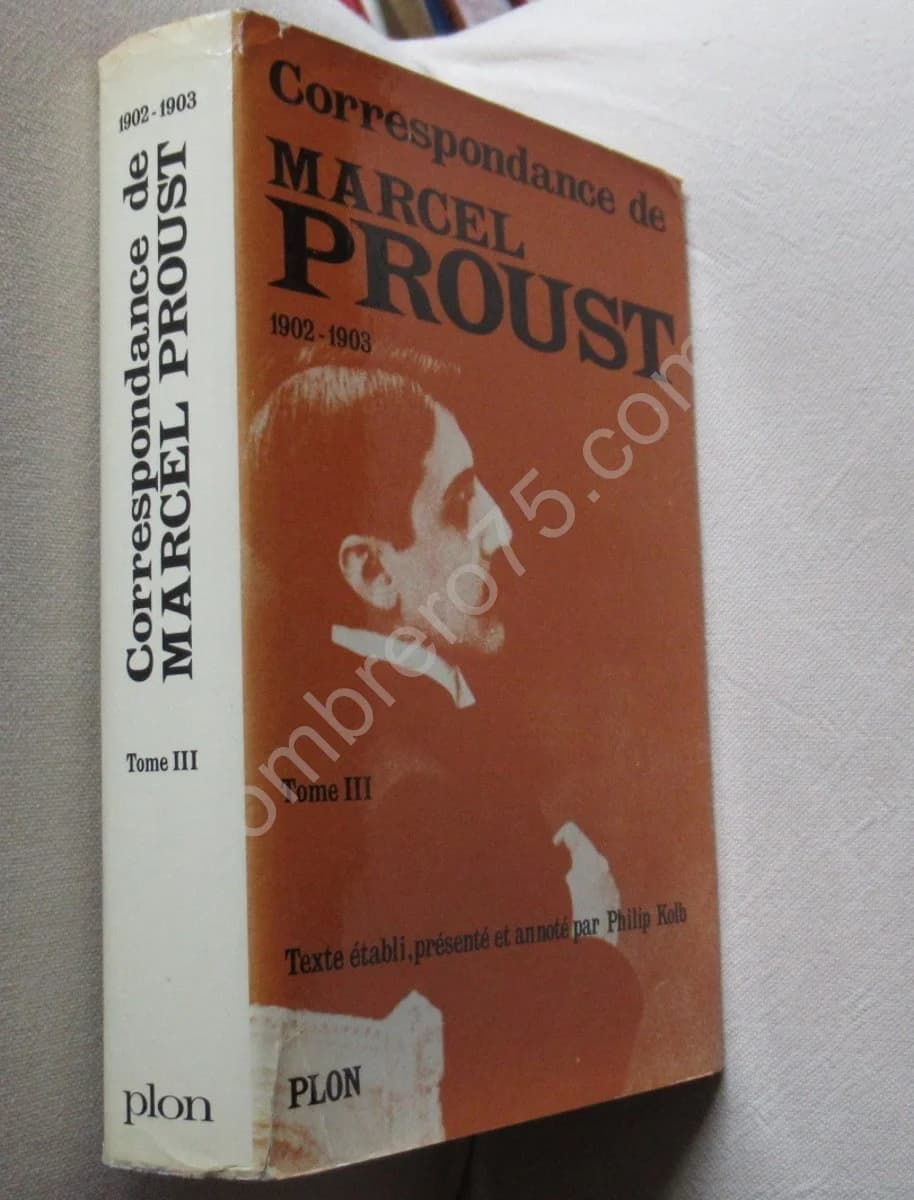 Correspondance de Marcel Proust 1902-1903. T. 3. Texte Établi et Annoté par KOLB Philip - Image 2