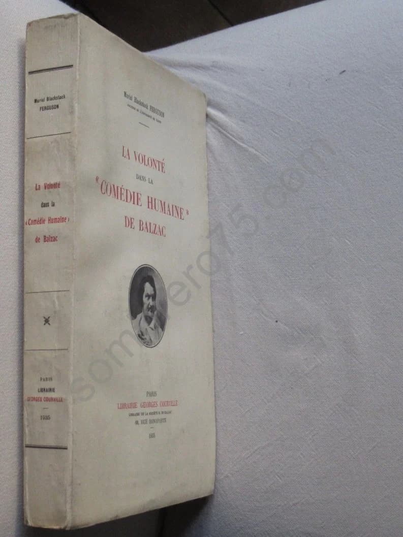 La Volonté dans la "Comédie Humaine" de Balzac. M B FERGUSON - Image 2