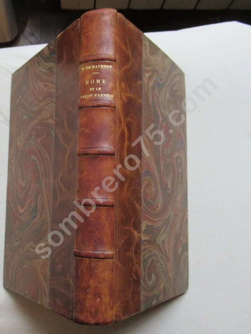 Rome et le Palais Farnèse pendant les Trois Derniers Siècles