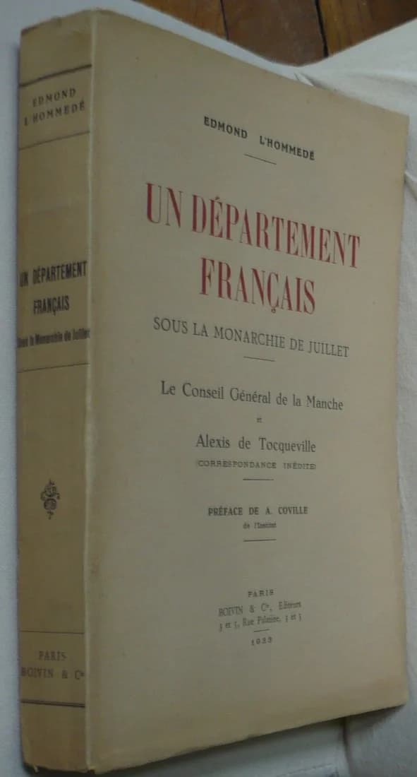 Un Département Français sous la Monarchie de Juillet. Le Conseil Général de La Manche et Alexis de Tocqueville (Correspondance I - Image 2