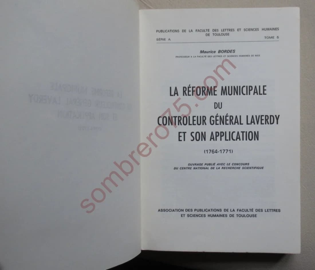 La Réforme Municipale du Contrôleur Général Laverdy et son Application. M Bordes - Image 3