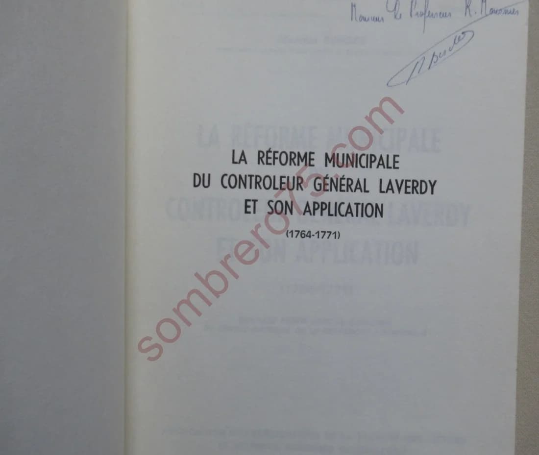 La Réforme Municipale du Contrôleur Général Laverdy et son Application. M Bordes - Image 4