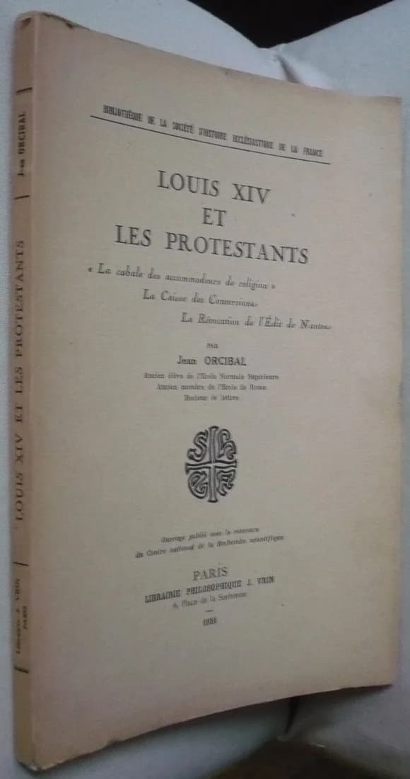 Louis XIV et les Protestants