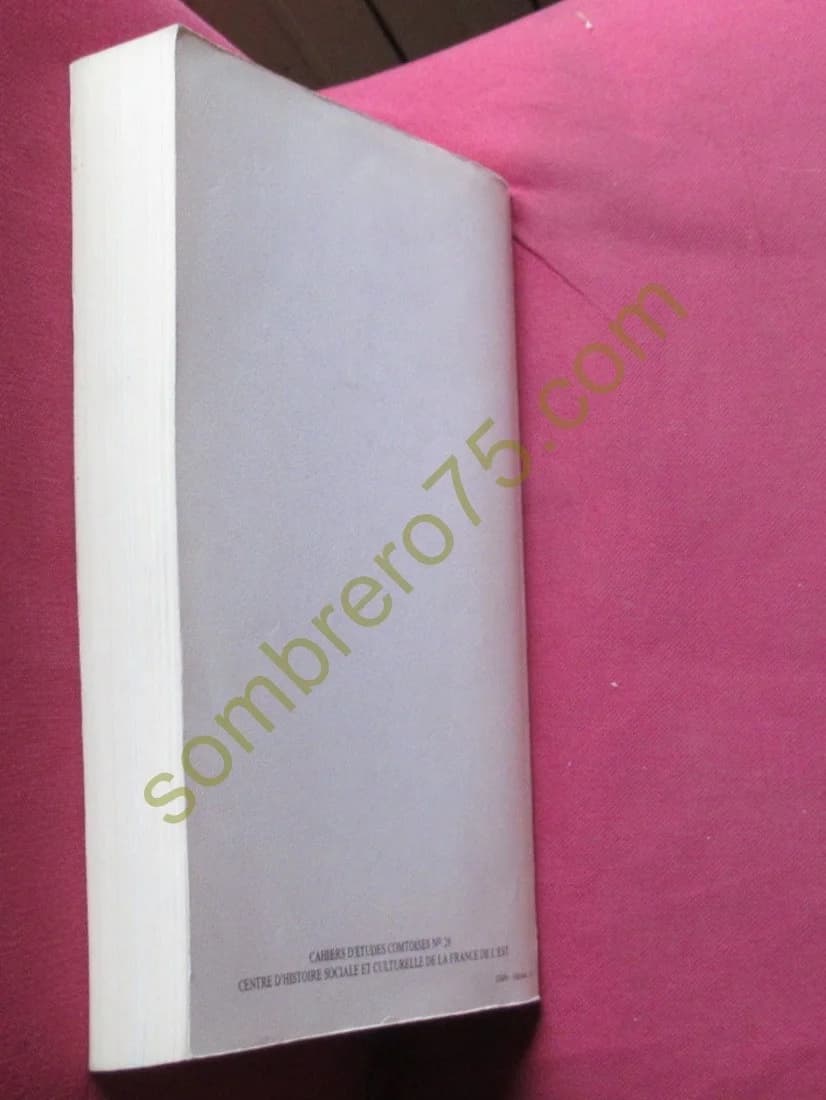 215 Bourgeois Gentilshommes au XVIIIe siècle. Les Secrétaires du Roi à Besançon - Image 5