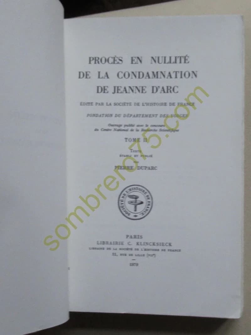 Procès en Nullité de la Condamnation de Jeanne d'Arc - 3 Tomes - Image 5